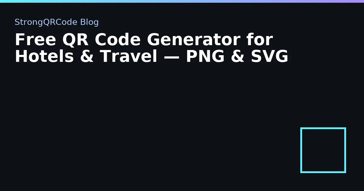 Free QR Code Generator for Hotels & Travel — PNG & SVG thumbnail
